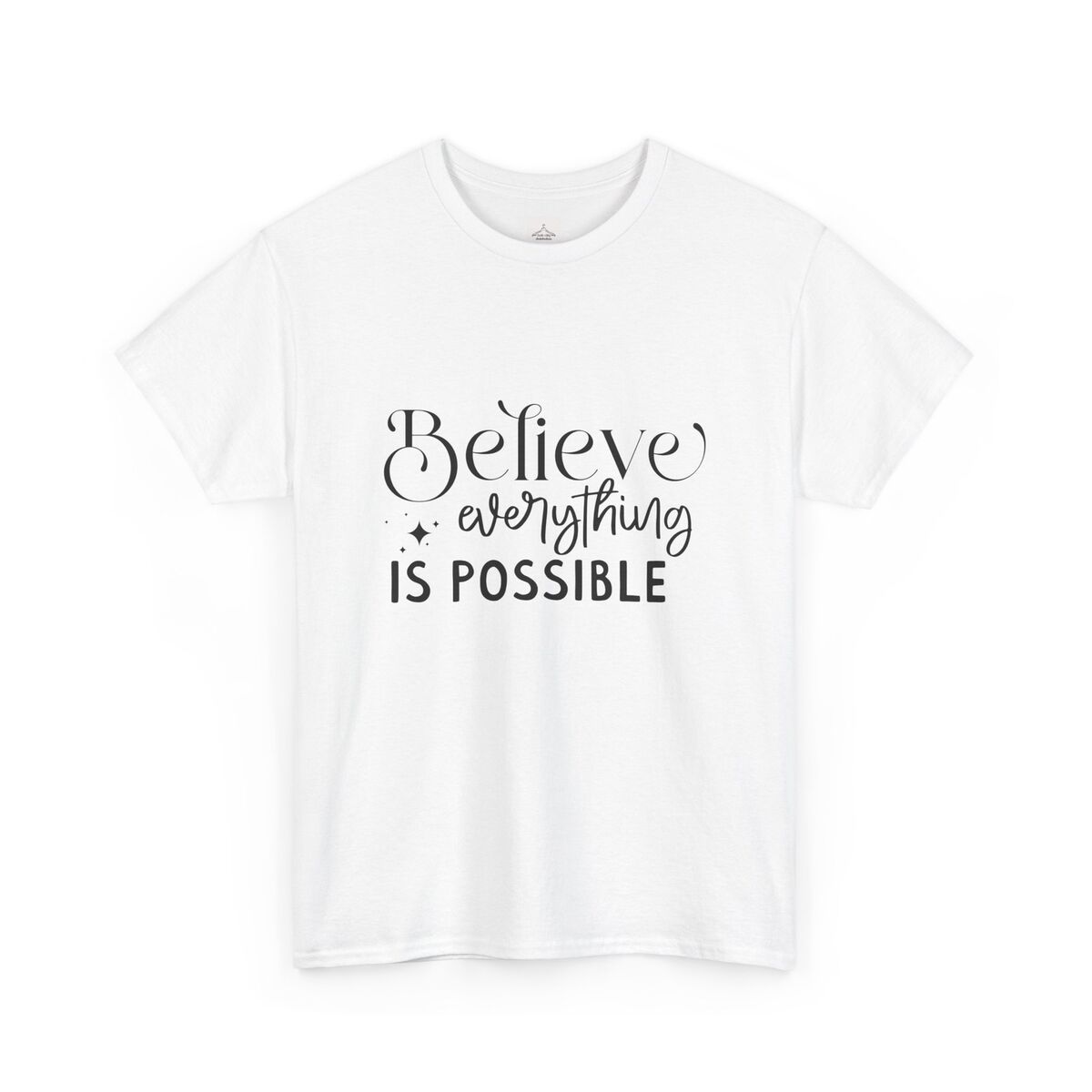Believe-Everything-Is-Possible-Unisex-Heavy-Cotton-Tee-1