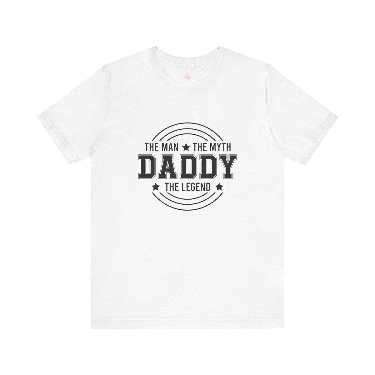 Daddy The Man The Myth The Legend Unisex Jersey Short Sleeve Tee