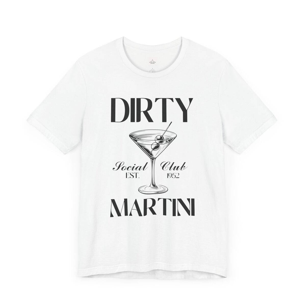 Dirty-Martini-Black-Font-Unisex-Jersey-Short-Sleeve-Tee-1