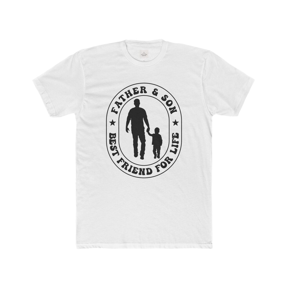 Father Son Best Friends For Life Men Cotton Crew Tee