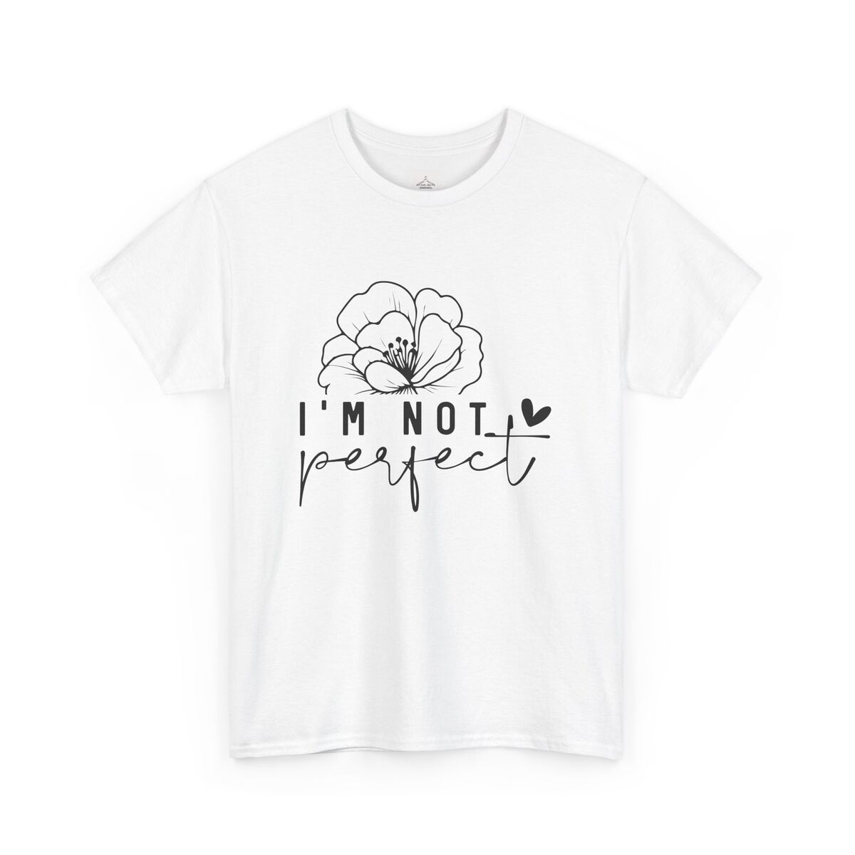 Im-Not-Perfect-Floral-Unisex-Heavy-Cotton-Tee-1