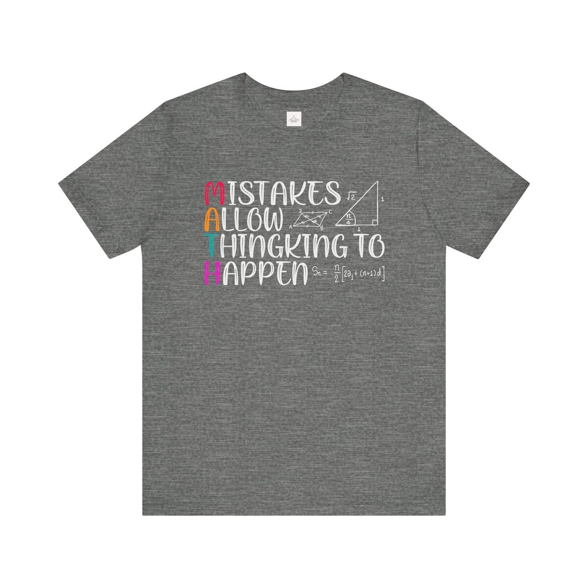 Math Mistakes Allow Thinking To Happen Unisex Jersey Short Sleeve Tee