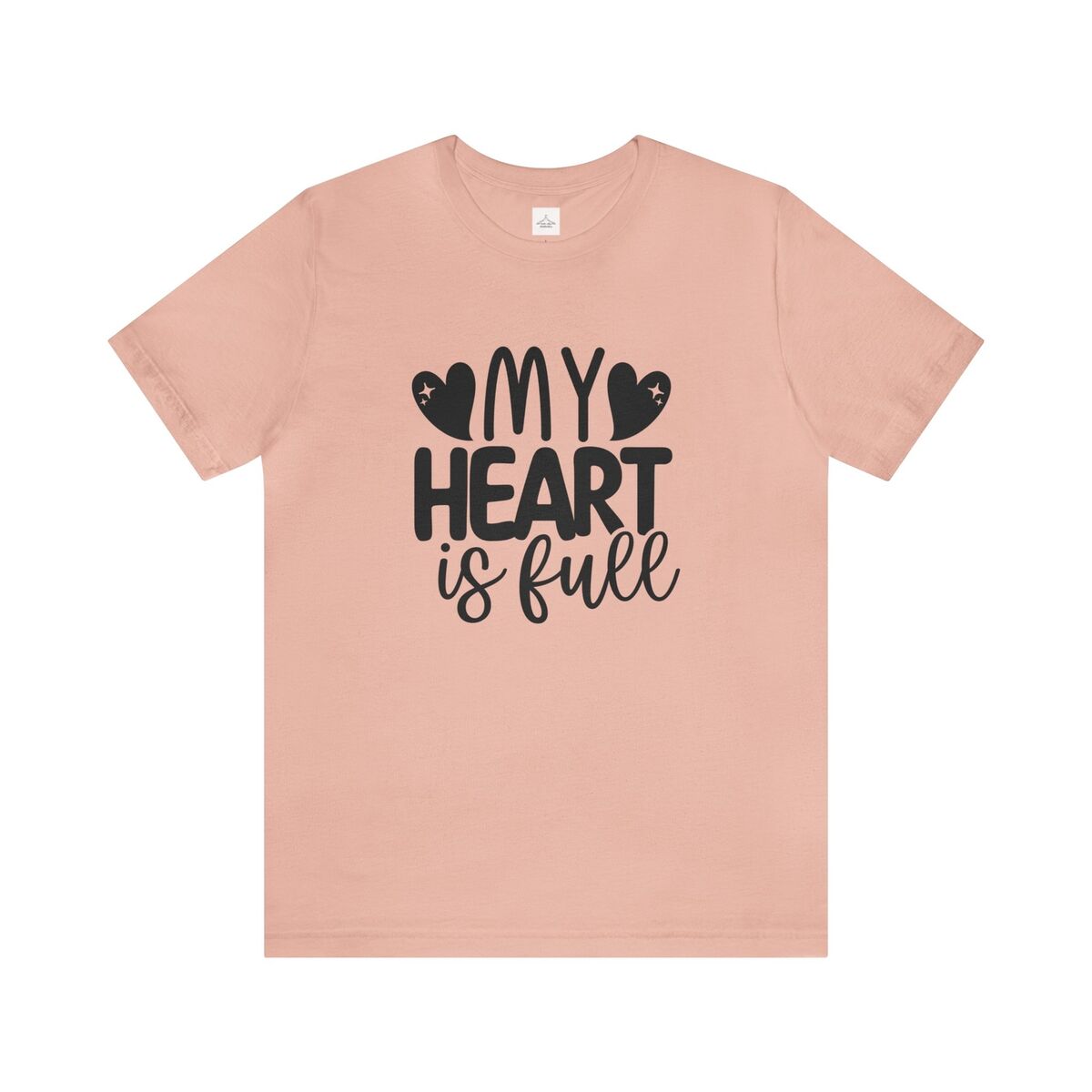 My Heart Is Full Graphic Unisex Jersey Short Sleeve Tee