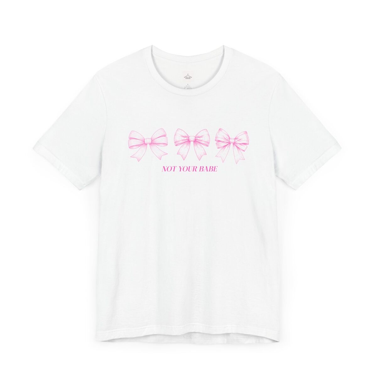 Not-Your-Babe-Pink-Bows-Unisex-Jersey-Short-Sleeve-Tee-1
