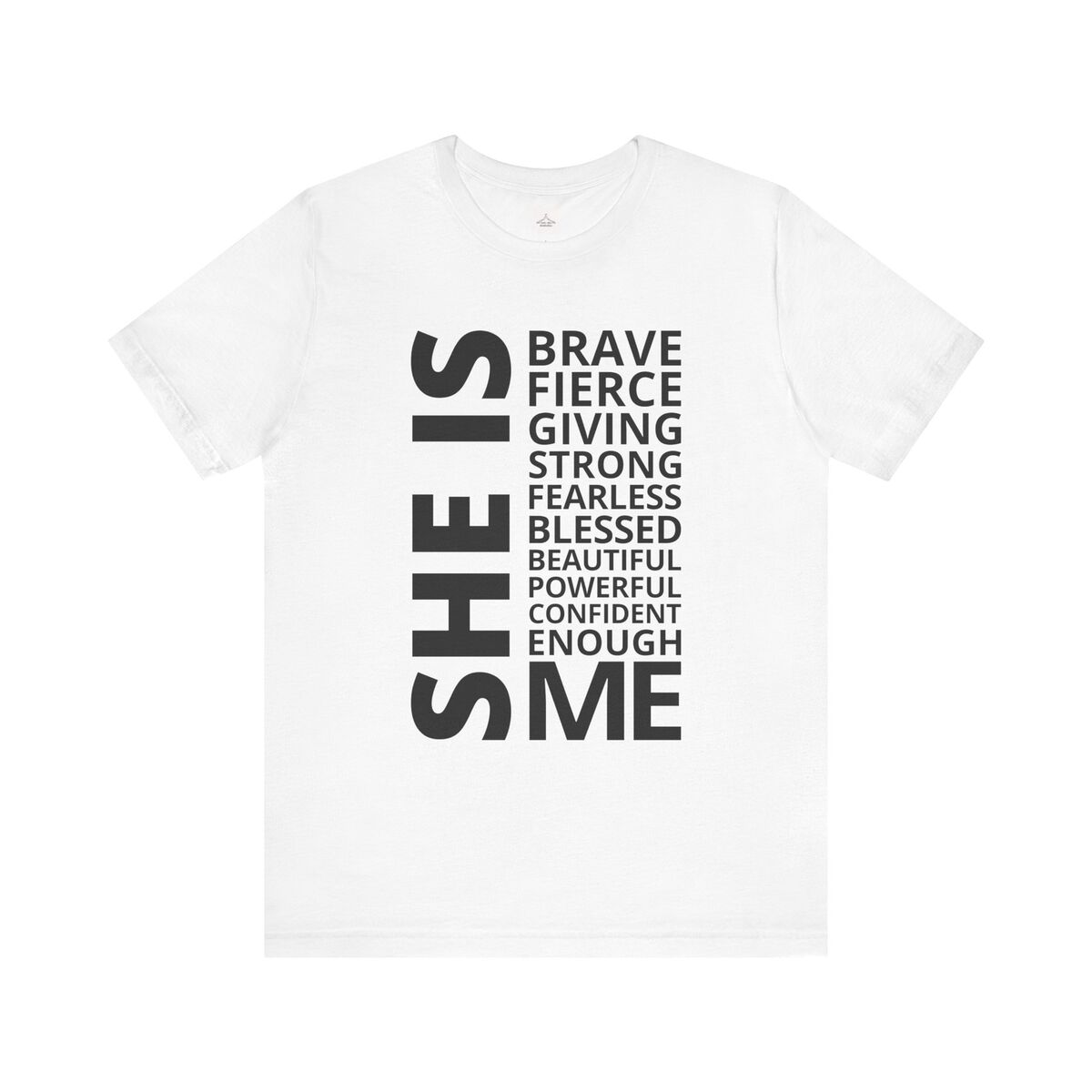 She Is....unisex Jersey Short Sleeve Tee