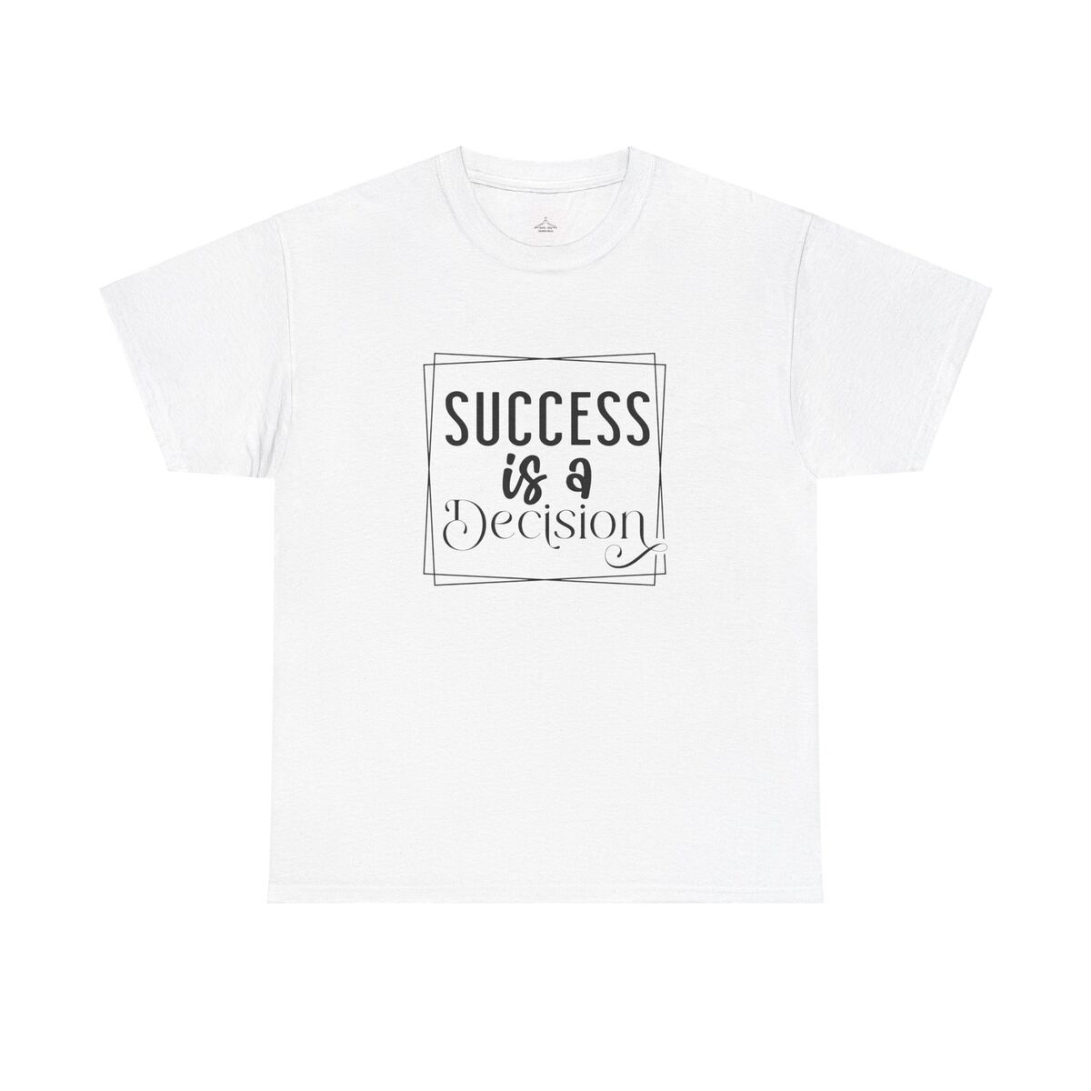 Success Is A Decision Unisex Heavy Cotton Tee