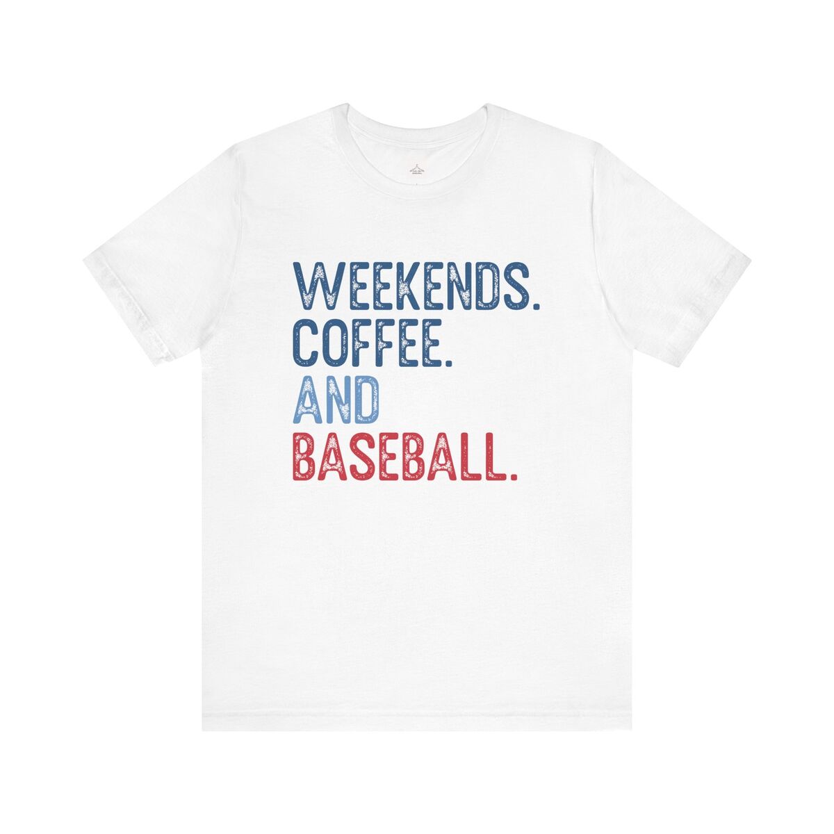 Weekends Coffee And Baseball Unisex Jersey Short Sleeve Tee