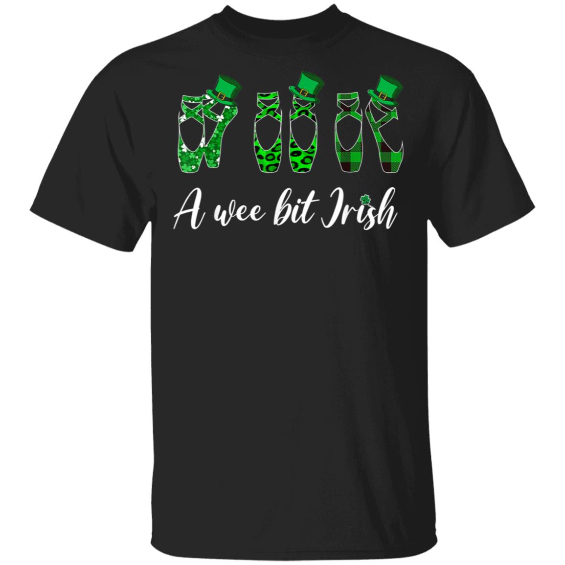 A Wee Bit Irish Green Plaid Ballet Shoes St Patricks Day T-Shirt Cotton Tee