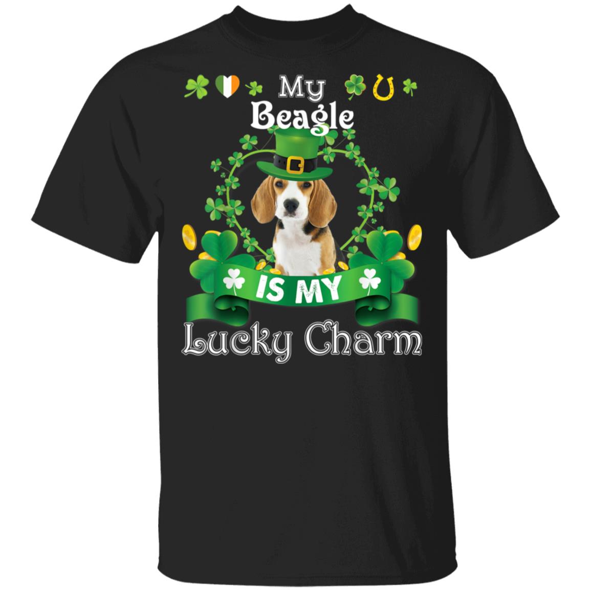 My Beagle Dog Is Lucky Charm Leprechaun St Patrick Day T-Shirt