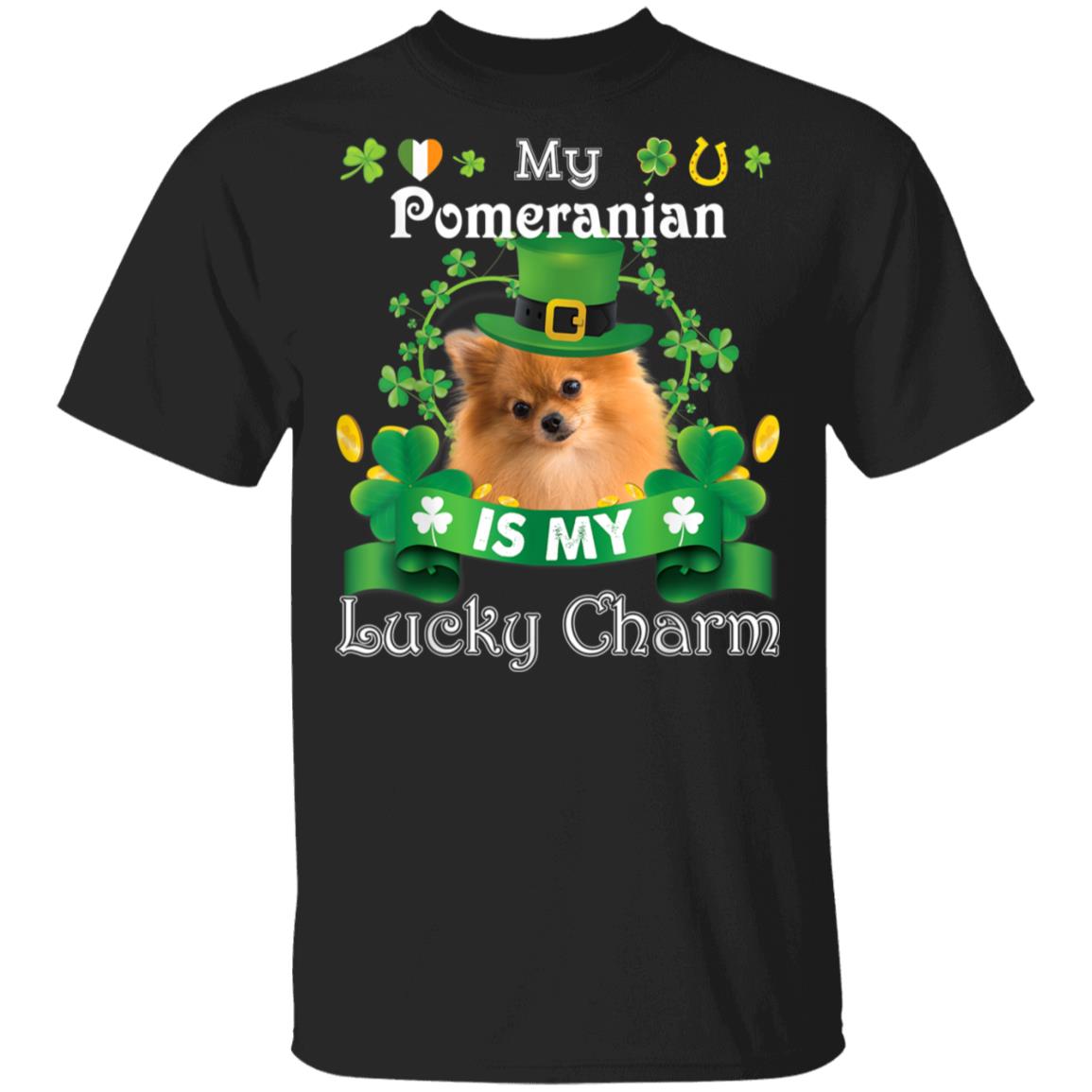 My Pomeranian Dog Is Lucky Charm Leprechaun St Patrick Day T-Shirt
