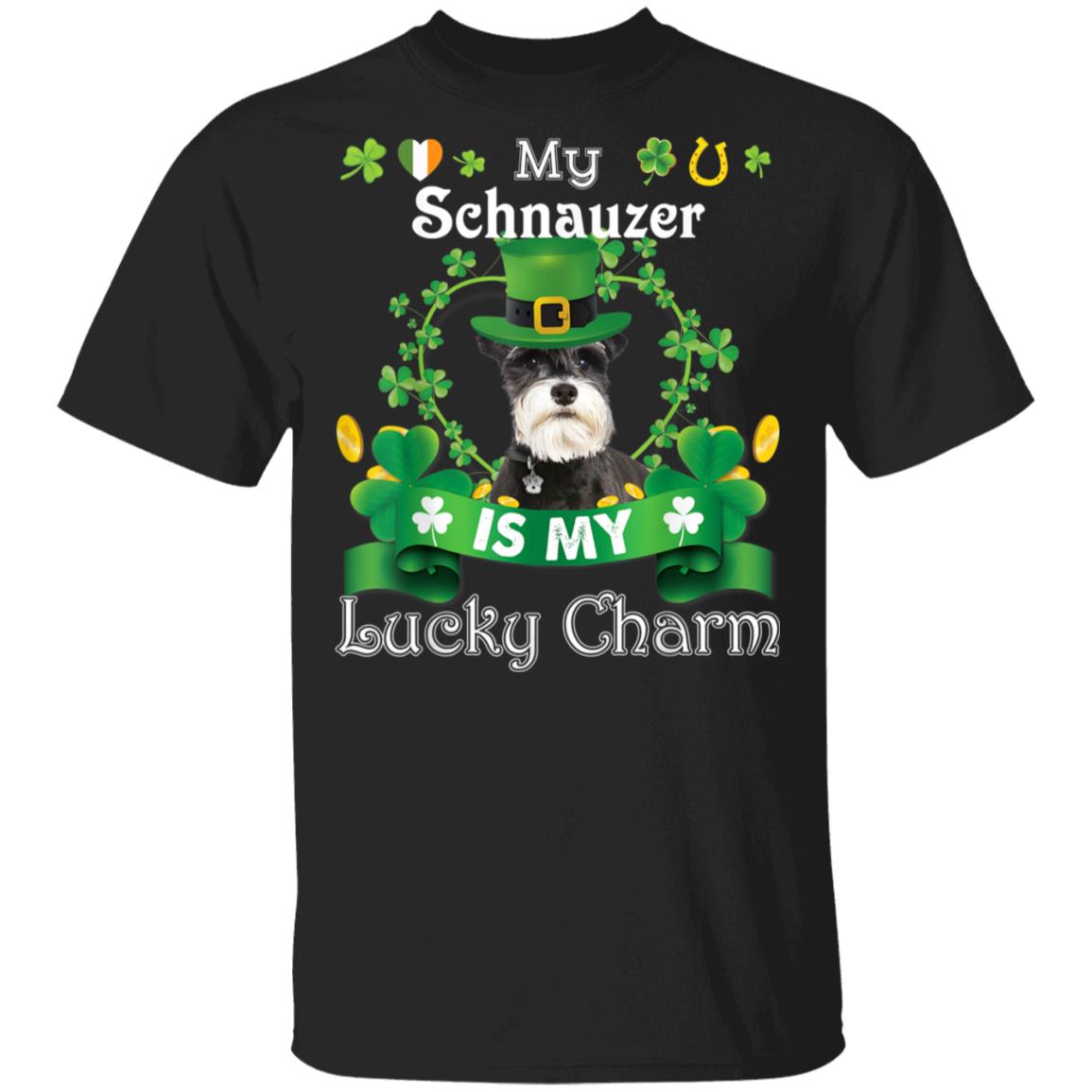 My Schnauzer Dog Is Lucky Charm Leprechaun St Patrick Day T-Shirt