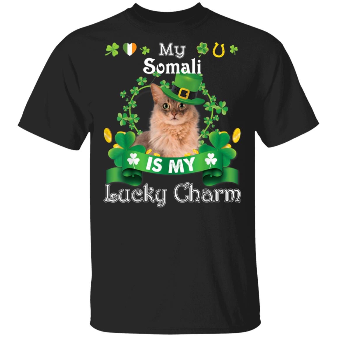 My Somali Cat Is Lucky Charm Leprechaun St Patrick Day T-Shirt